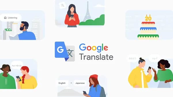 Google Translate at 20: Fun Facts and Global Impact on Language