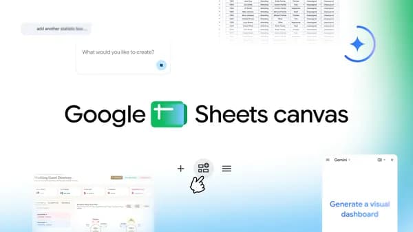 Bring your spreadsheet data to life with Sheets canvas